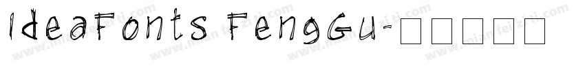 IdeaFonts FengGu字体转换